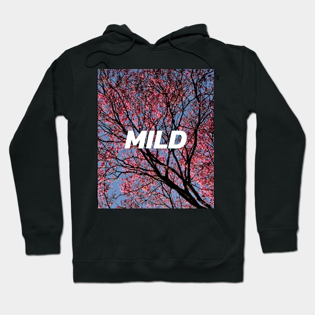 MILD Hoodie by NATURE SHOP